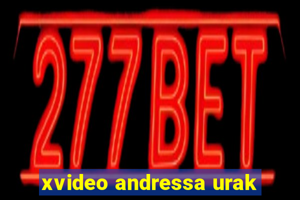 xvideo andressa urak